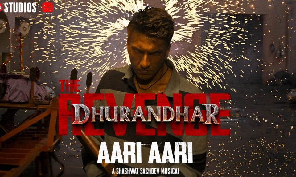 ധുരന്ധർ പ്രതികാരം ടൈറ്റിൽ ട്രാക്ക് "ആരി ആരി" പുറത്ത്; ചിത്രത്തിൻ്റെ ആഗോള റിലീസ് മാർച്ച് 19 ന്